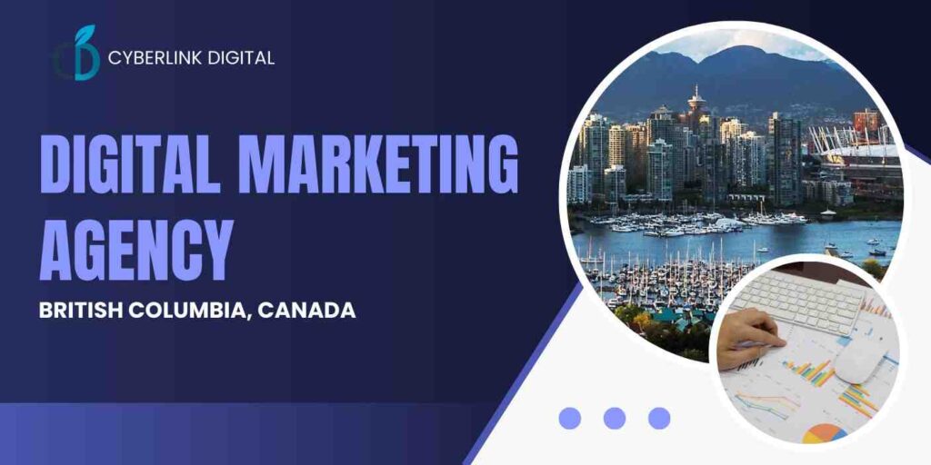 Digital marketing services in British Columbia focused on SEO, PPC, and lead generation strategies that convert website visitors into qualified leads