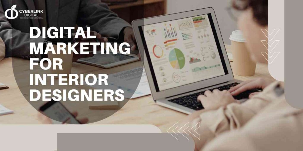 Digital marketing for interior designers in Chandigarh, Mohali Panchkula shows why designers lose clients without online visibility