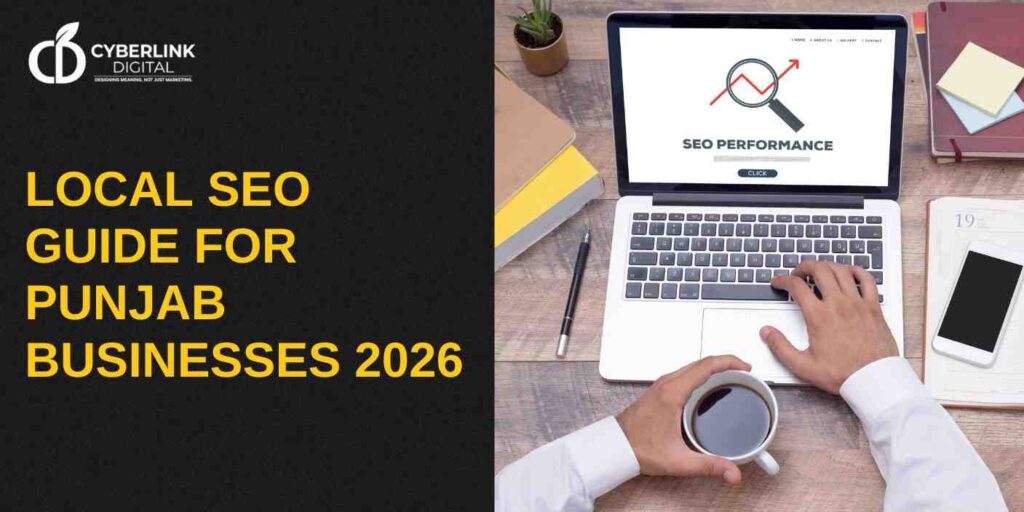Local SEO strategy for Punjab businesses to rank higher on Google and attract local customers